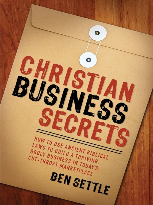 Title details for Christian Business Secrets by Ben Settle - Available